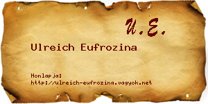 Ulreich Eufrozina névjegykártya